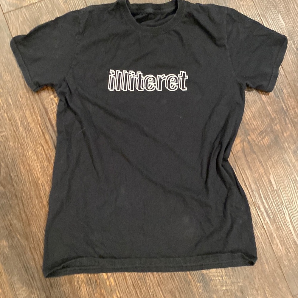 Sarcastic illiterate T shirt